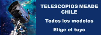 Telescopios Meade en Chile. Meade en Chile.